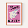 The Future is Nasty