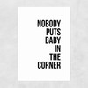 Baby in the Corner Unframed Print