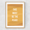 This Must be the Place by Native State Narrow Oak Frame