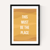 This Must be the Place by Native State