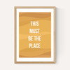 This Must be the Place by Native State