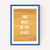 This Must be the Place by Native State