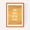 This Must be the Place by Native State