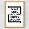 What Goes Around Comes Around Wide Oak Frame