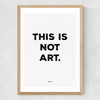 This is Not Art Medium Oak Frame