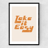 Take It Easy by Sundry Society Narrow Black Frame