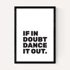 Dance It Out