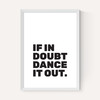 Dance It Out