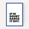 Dance It Out