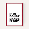 Dance It Out