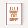 Don't Worry, Eat Happy