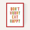 Don't Worry, Eat Happy
