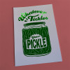 Pickle Metallic Foil Unframed Print