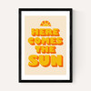 Here Comes the Sun