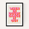 When In Doubt