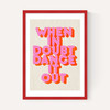 When In Doubt