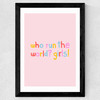 Who Run The World Wide Black Frame