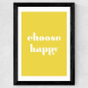 Choose Happy Wide Black Frame