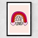 You Are Loved by Doodle by Meg Medium Black Frame