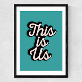 This Is Us by The Native State Medium Black Frame