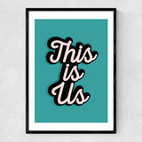 This Is Us by The Native State Narrow Black Frame