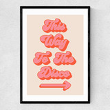 This Way to the Disco Narrow Black Frame