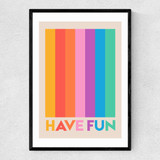 Have Fun Narrow Black Frame