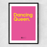 Dancing Queen by Say It With Songs Narrow Black Frame