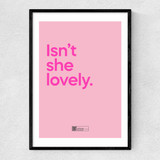 Isn't She Lovely Narrow Black Frame