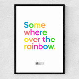 Somewhere Over The Rainbow Narrow Black Frame