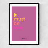 It Must Be Love by Say It With Songs Narrow Black Frame