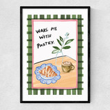 Wake Me With Pastry Narrow Black Frame