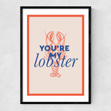 You're My Lobster Narrow Black Frame