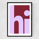 Hi by Luxe Poster Co