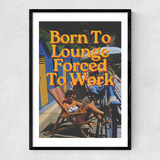 Born To Lounge Narrow Black Frame