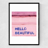 Hello Beautiful by Bethany Young Narrow Black Frame