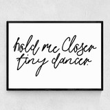 Hold Me Closer Narrow Black Frame