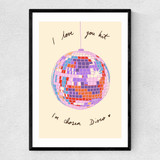 I Love You But I've Chosen Disco Narrow Black Frame
