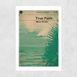 True Faith Unframed Print