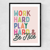 Work Hard Narrow Black Frame