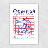 Fresh Fish Unframed