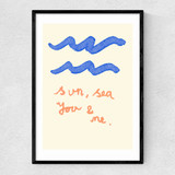 Sun Sea You & Me