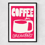 Coffee for Breakfast Narrow Black Frame