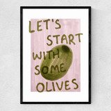 Let's Start With Some Olives Narrow Black Frame