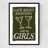Martini's with My Girls Narrow Black Frame