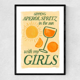 Aperol Spritz with My Girls Narrow Black Frame