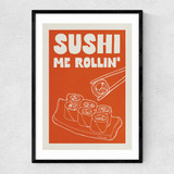 Sushi Me Rollin' Narrow Black Frame