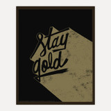 Stay Gold