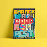 Change - Open Edition Unframed Print