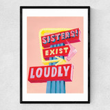 Exist Loudly